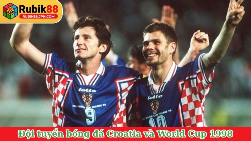 Tiểu sử đội tuyển bóng đá quốc gia Croatia và World Cup 1998