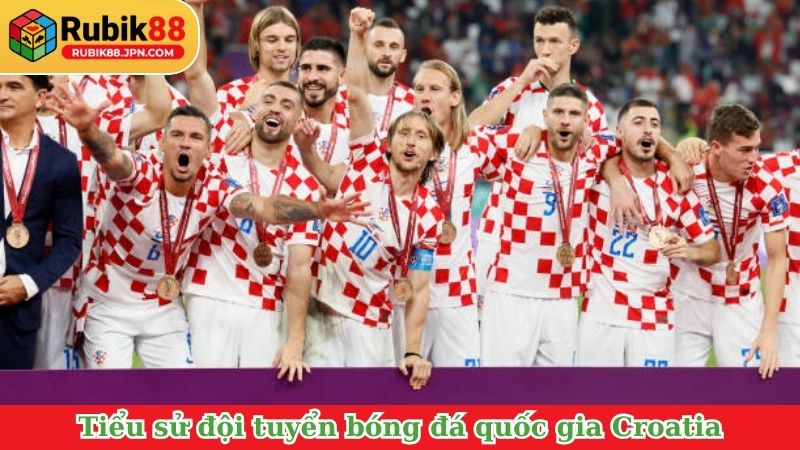 Tiểu sử đội tuyển bóng đá quốc gia Croatia